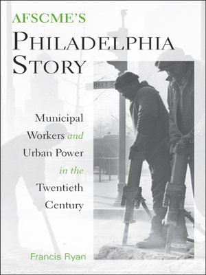cover image of AFSCME's Philadelphia Story